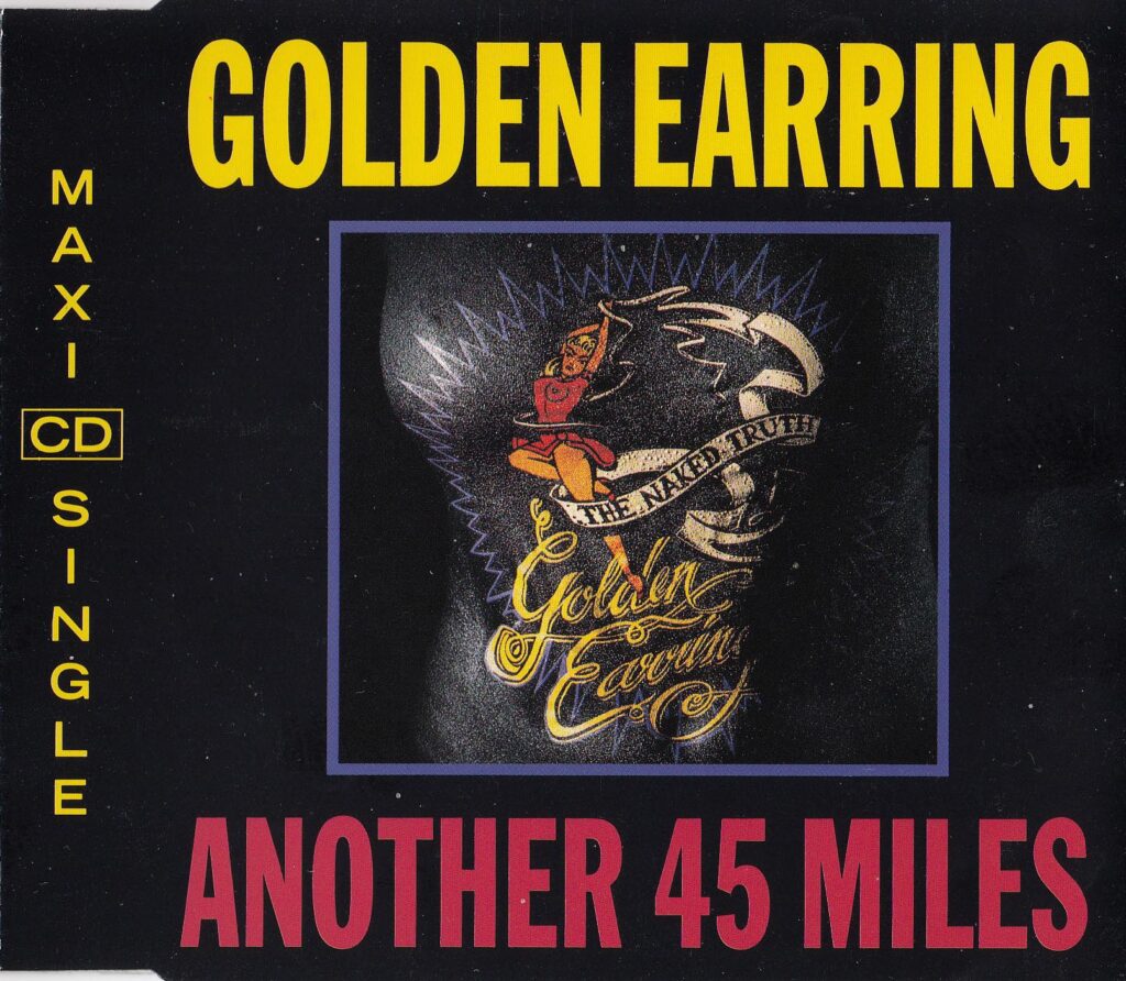 Golden Earring - Another 45 miles 1992