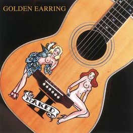 Golden Earring - Naked II