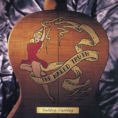 Golden Earring - The naked truth