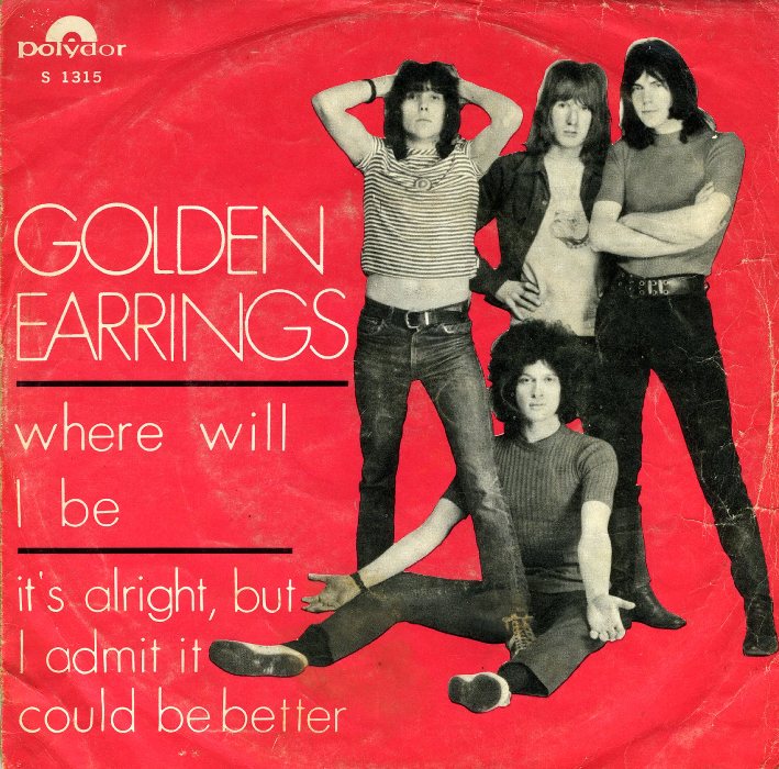 Golden Earrings - Where will I be